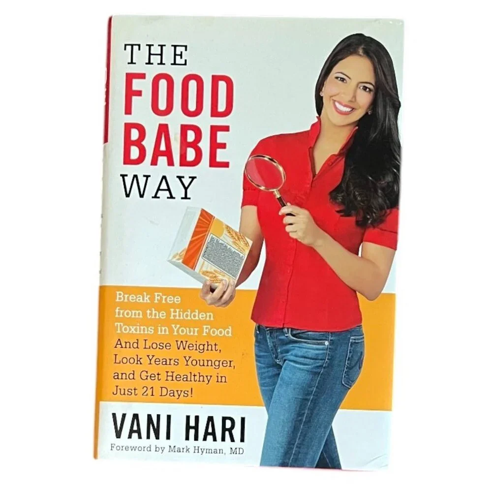The Food Babe Way by Vani Hari, Hardcover